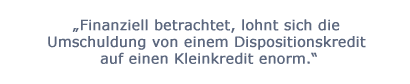 finanzieller Vorteil Umschuldung